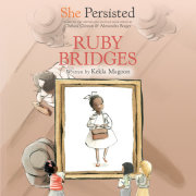 She Persisted: Ruby Bridges 