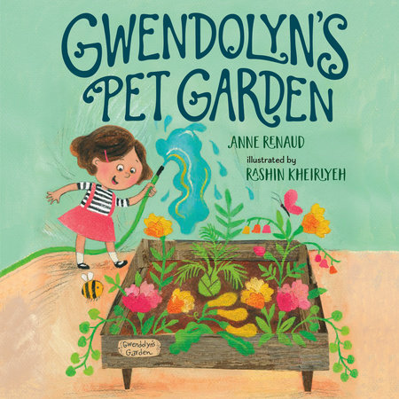 Gwendolyn's Pet Garden by Anne Renaud