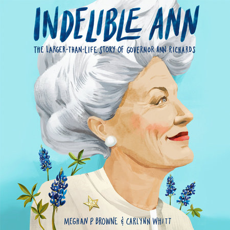 Indelible Ann by Meghan P. Browne