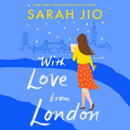 With Love from London by Sarah Jio