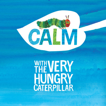 Calm with The Very Hungry Caterpillar Cover