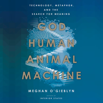 God, Human, Animal, Machine cover
