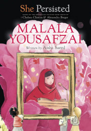 She Persisted: Malala Yousafzai 