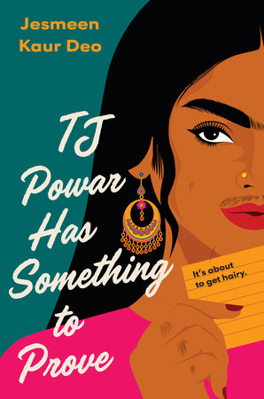 TJ Powar Has Something to Prove by Jesmeen Kaur Deo: 9780593403396 |  PenguinRandomHouse.com: Books
