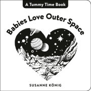 Babies Love Outer Space 