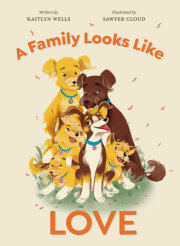 A Family Looks Like Love 