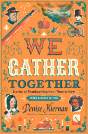 We Gather Together (Young Readers Edition)