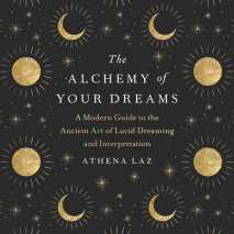 The Alchemy of Your Dreams Cover