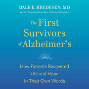 The First Survivors of Alzheimer's