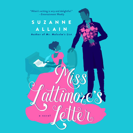 Miss Lattimore's Letter by Suzanne Allain