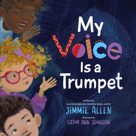 My Voice Is a Trumpet by Jimmie Allen