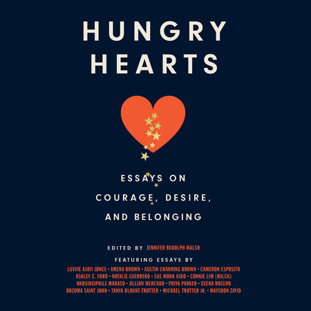 Hungry Hearts by Walsh, Jennifer Rudolph