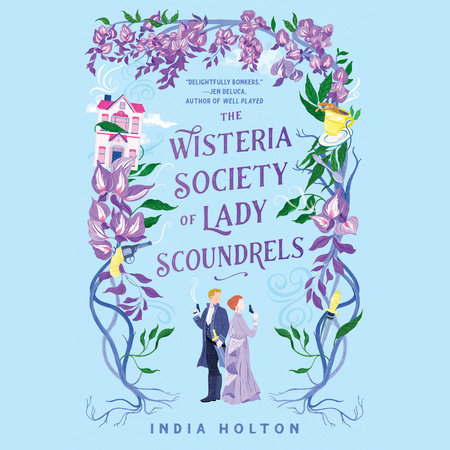 The Wisteria Society of Lady Scoundrels Cover