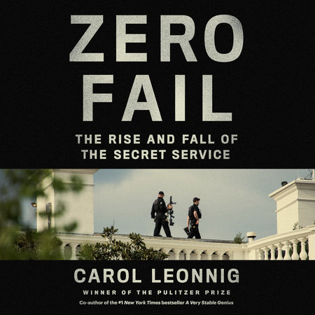 Zero Fail by Carol Leonnig