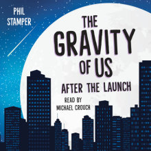 The Gravity of Us: After the Launch Cover