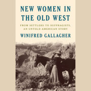 New Women in the Old West 