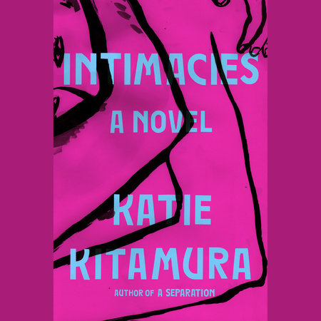 Intimacies by Katie Kitamura