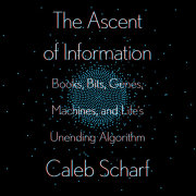 The Ascent of Information 