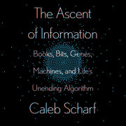 The Ascent of Information