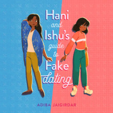 Hani and Ishu's Guide to Fake Dating Cover