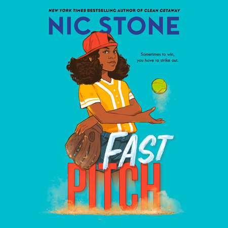 Fast Pitch by Nic Stone