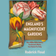 England's Magnificent Gardens 