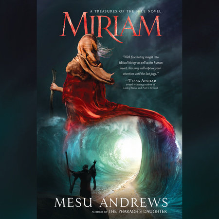 Miriam by Mesu Andrews