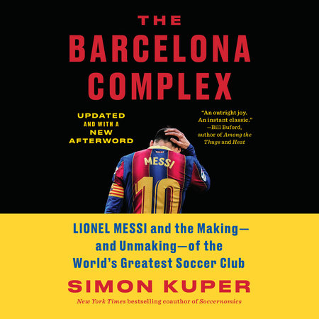 The Barcelona Complex by Simon Kuper