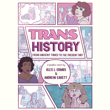 Trans History by Alex L. Combs & Andrew Eakett