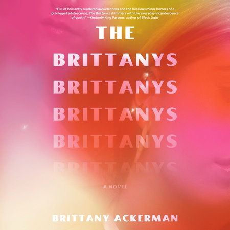 The Brittanys by Brittany Ackerman