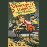 Cover of Strangeville School Is Totally Normal cover