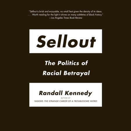 Sellout by Randall Kennedy
