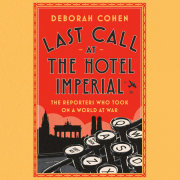 Last Call at the Hotel Imperial 