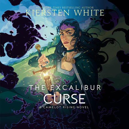 The Excalibur Curse by Kiersten White