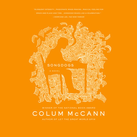Songdogs by Colum McCann
