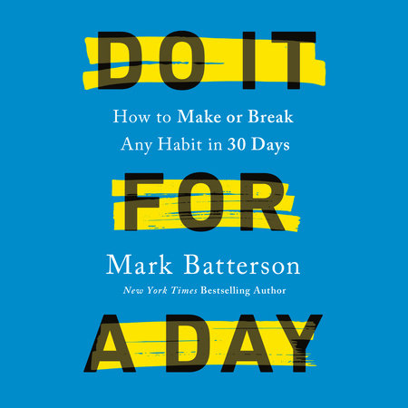 Do It for a Day by Mark Batterson