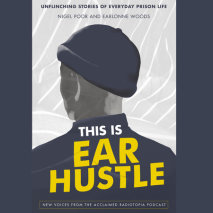 This Is Ear Hustle Cover