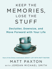 Keep the Memories, Lose the Stuff 