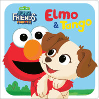 Cover of Furry Friends Forever: Elmo & Tango (Sesame Street) cover