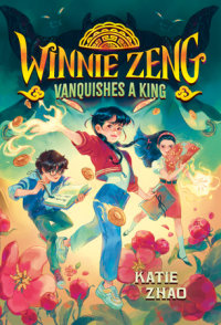 Cover of Winnie Zeng Vanquishes a King cover