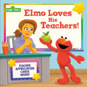 Elmo Loves His Teachers! (Sesame Street) 