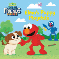 Book cover for Furry Friends Forever: Elmo\'s Puppy Playdate (Sesame Street)