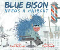 Book cover for Blue Bison Needs a Haircut