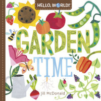 Cover of Hello, World! Garden Time cover