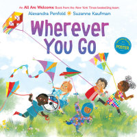 Book cover for Wherever You Go (An All Are Welcome Book)