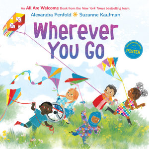 Cover of Wherever You Go (An All Are Welcome Book)
