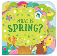 Cover of What Is Spring?