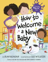 Book cover for How to Welcome a New Baby