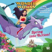Book cover for Spring into Action! (DC Super Heroes: Wonder Woman)
