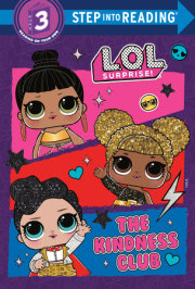 The Kindness Club (L.O.L. Surprise!) 